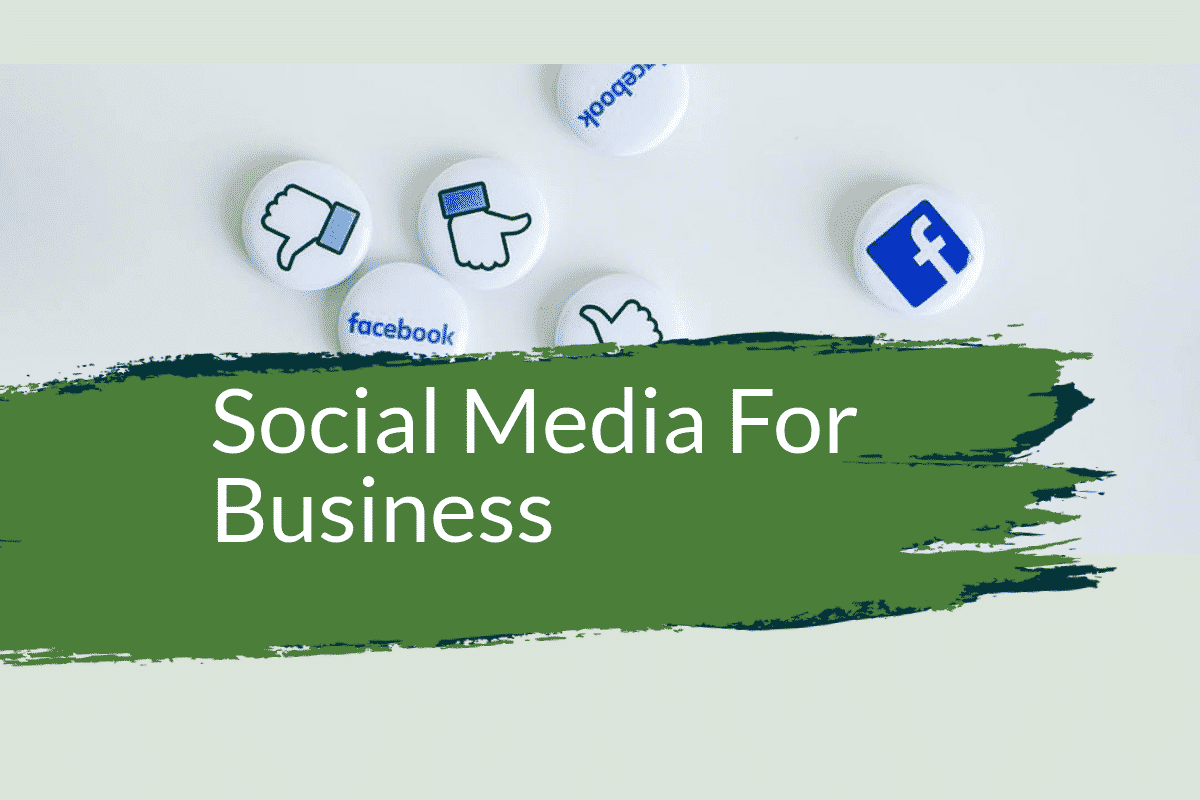 Social Media For Business